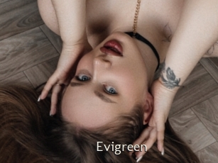 Evigreen