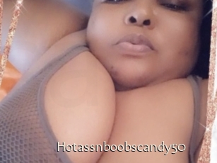 Hotassnboobscandy50