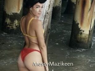 MessyMazikeen