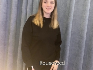 Rousereed